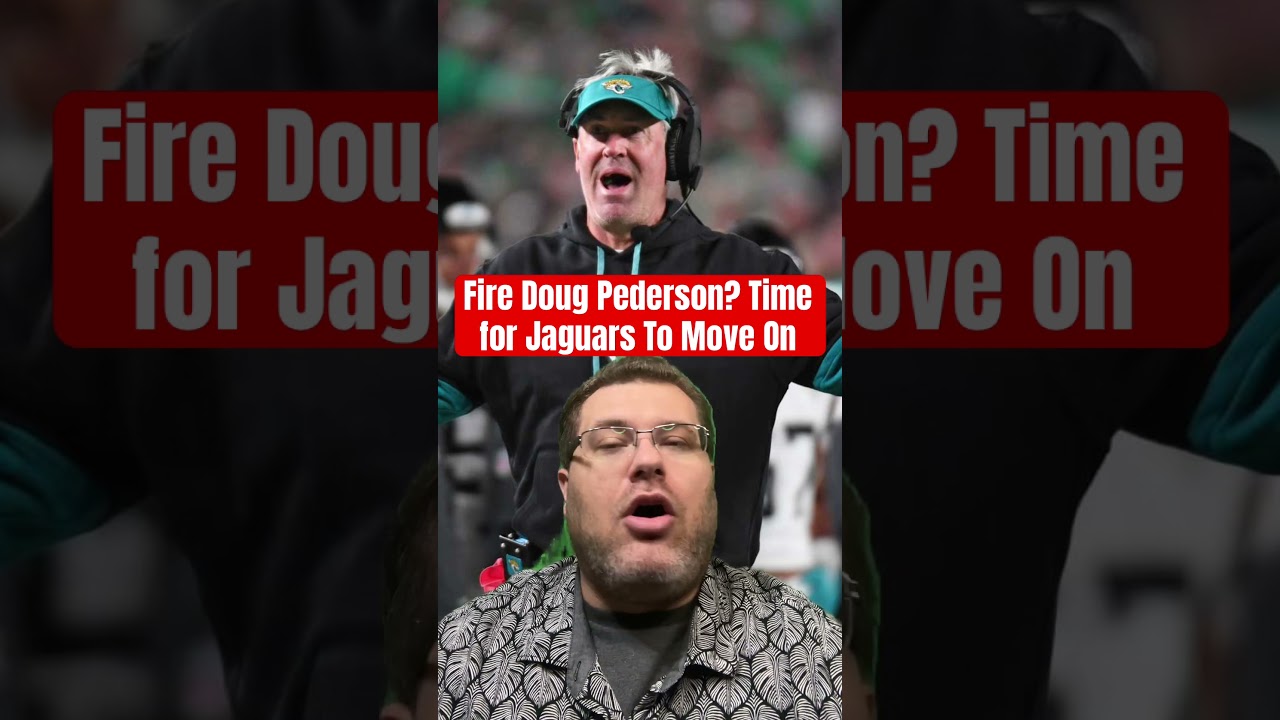 Fire Doug Pederson? Time for Jaguars To Move On - Upside Sports Network