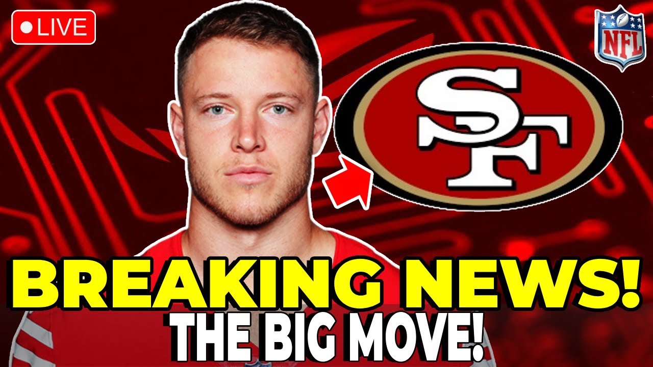 NFL LEAKS URGENT NEWS! BIG UPDATE FROM CHRISTIAN McCAFFREY! SAN FRANCISCO 49ERS NEWS!