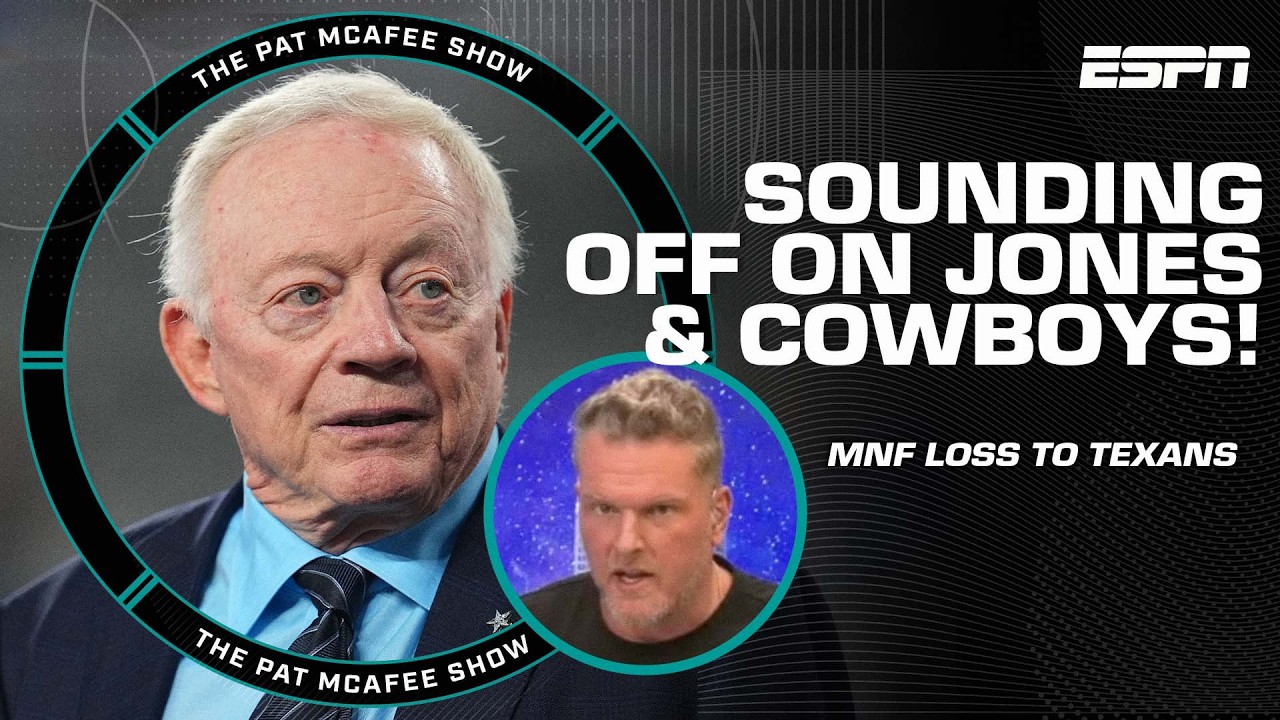 Pat McAfee SOUNDS OFF on Jerry Jones following Cowboys’ MNF loss 👀🗣️ | The Pat McAfee Show