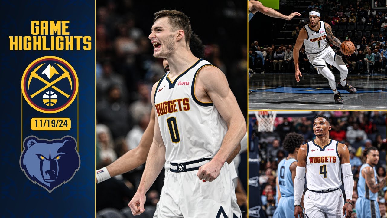 Denver Nuggets vs. Memphis Grizzlies Full Game Highlights 📺 | 11/19/24