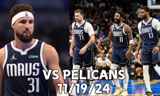 Dallas Mavericks Team Highlights vs the Pelicans (11.19.2024)