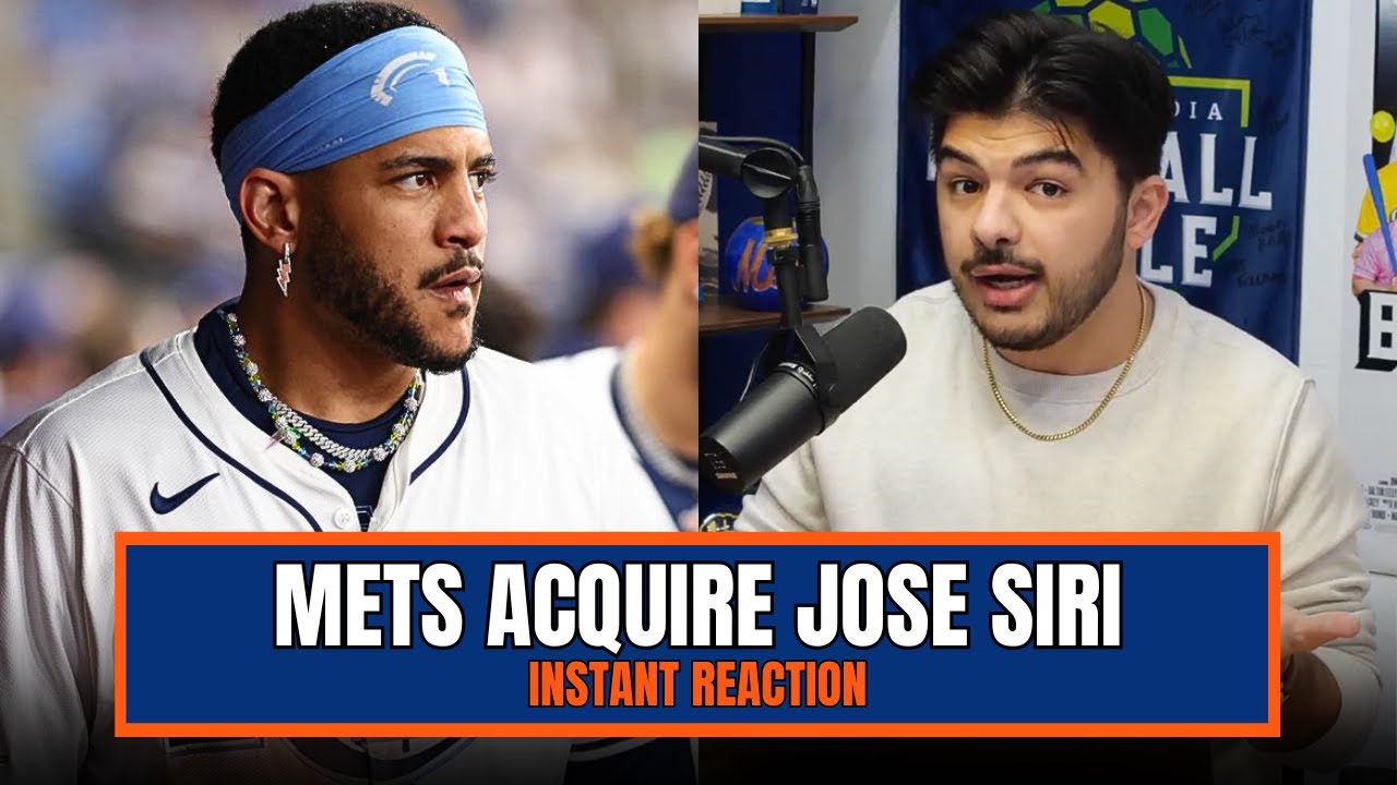 Mets Acquire Jose Siri | Instant Reaction