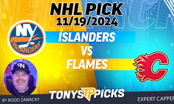 New York Islanders vs Calgary Flames 11/19/24 NHL Prediction for Bet