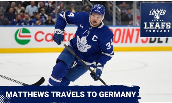 Should Auston Matthews' trip to Germany worry the Toronto Maple Leafs? Bruins make coaching change