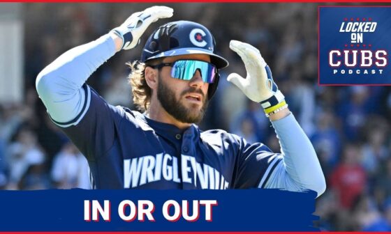 Chicago Cubs roster: Who is IN or OUT this week?