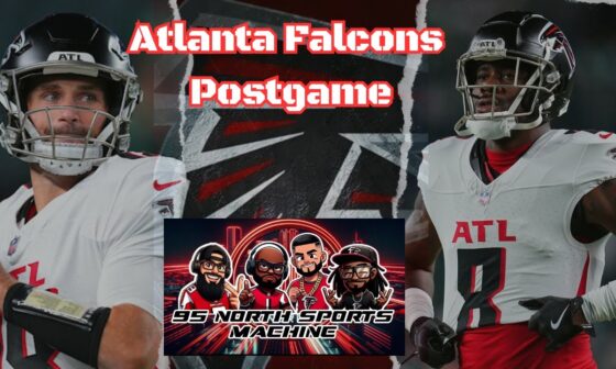 Atlanta Falcons LIVE Postgame Reaction Show