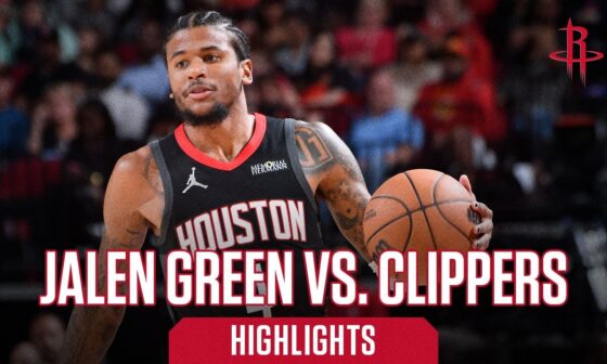 Jalen Green (21 points) Highlights vs. LA Clippers l Houston Rockets