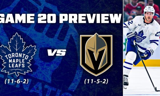 Maple Leafs vs Vegas Golden Knights - Game 20 Preview & Bets