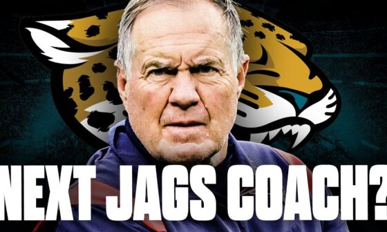 Should Bill Belichick Be The Jacksonville Jaguars NEXT COACH?