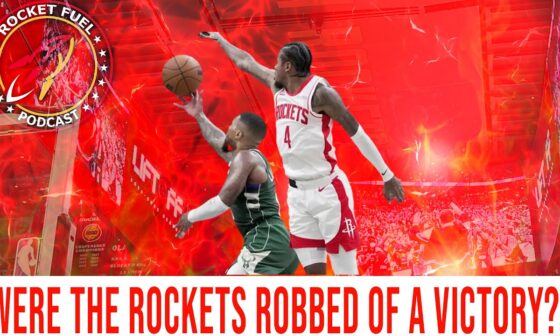 Houston Rockets Robbed in Loss to the Bucks?