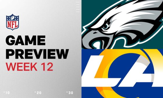 Philadelphia Eagles vs. Los Angeles Rams | 2024 Week 12 Game Preview