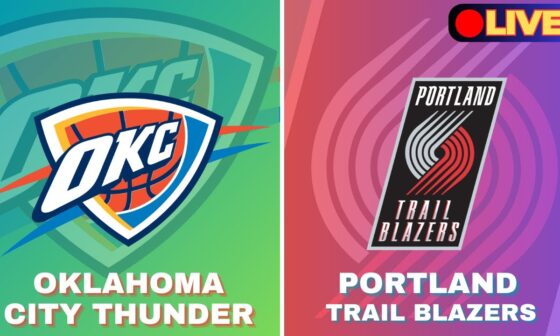 🔴LIVE : Oklahoma City Thunder Vs Portland Trail Blazers | NBA Live Basketball Match Today