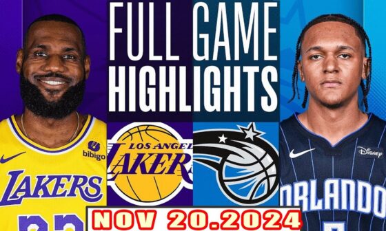 Los Angeles Lakers Vs Orlando Magic FULL GAME Highlights Nov 20,2024 NBA Season 2024-25