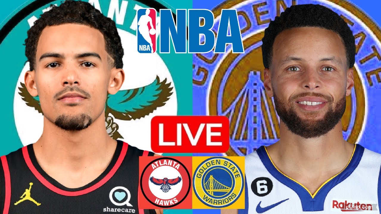 LIVE: ATLANTA HAWKS vs GOLDEN STATE WARRIORS | NBA | PLAY BY PLAY | SCOREBOARD