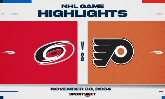 NHL Highlights | Hurricanes vs. Flyers - November 20th, 2024