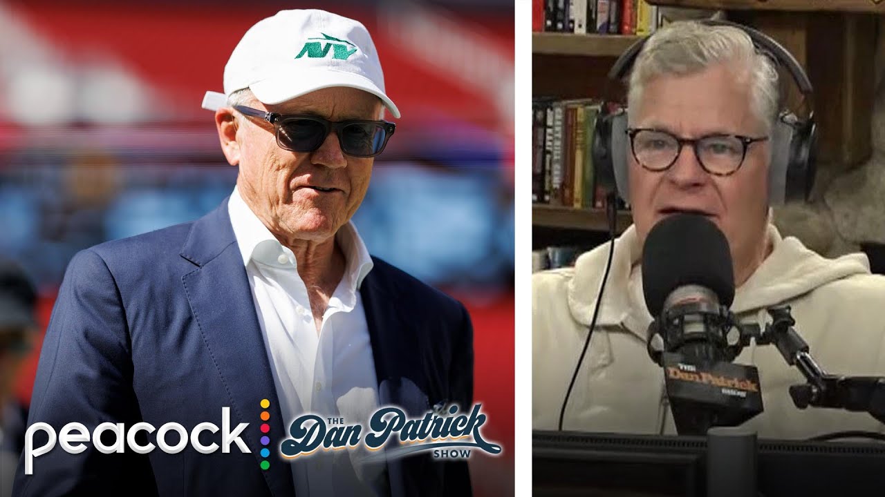 New York Jets' continued dysfunction 'starts at the top' | Dan Patrick Show | NBC Sports