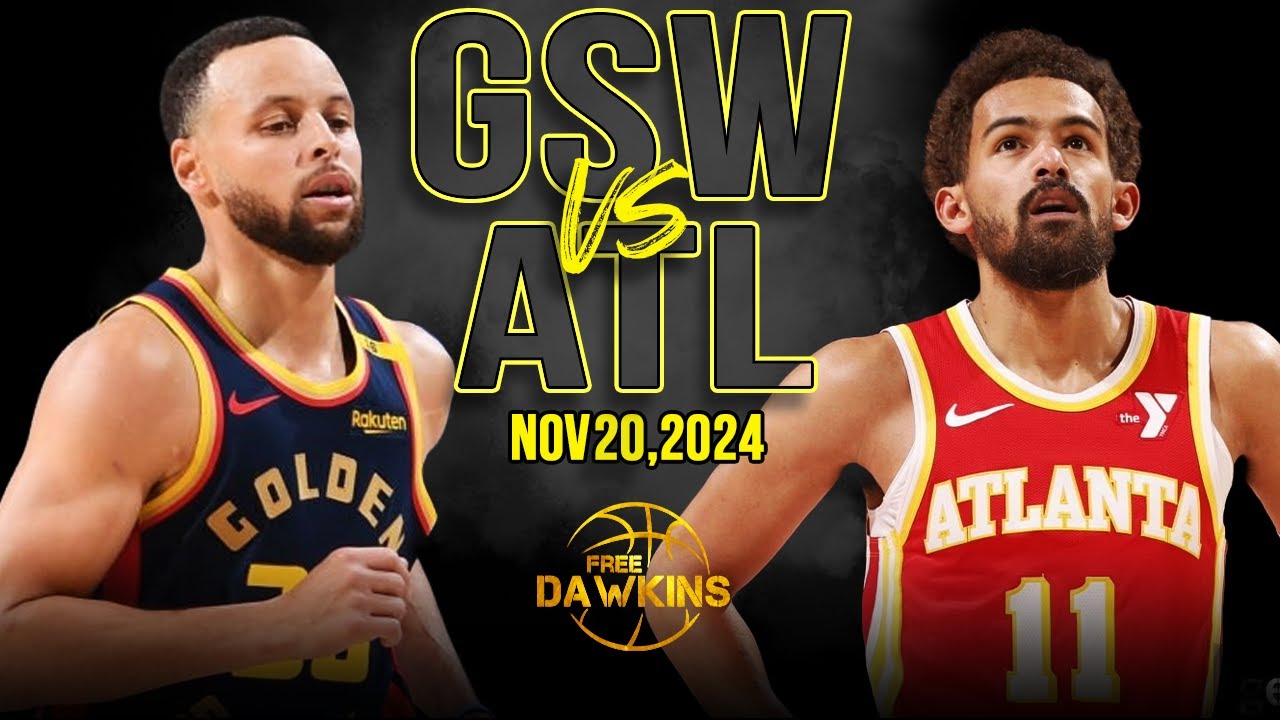 Golden State Warriors vs Atlanta Hawks Full Game Highlights | Nov 20, 2024 | FreeDawkins