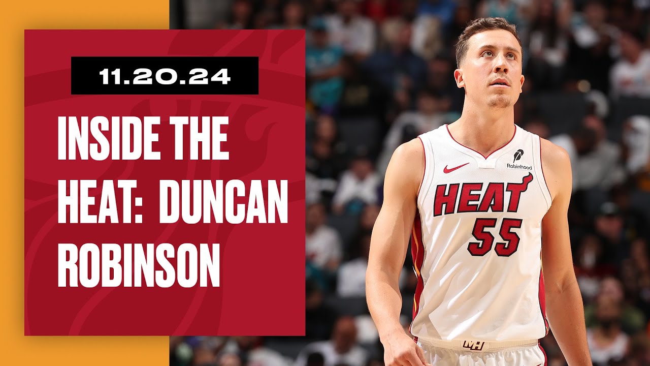 Inside the HEAT | Episode 2 - Duncan Robinson