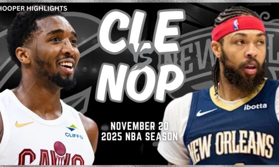 Cleveland Cavaliers vs New Orleans Pelicans Full Game Highlights | Nov 20 | 2025 NBA Season