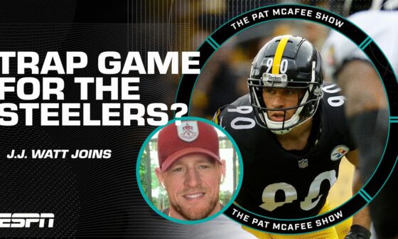 J.J. Watt says the Steelers vs. Browns could be a 'trap game' for Pittsburgh 👀 | The Pat McAfee Show