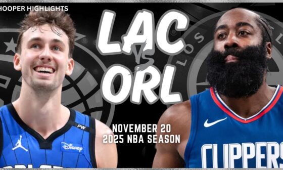 LA Clippers vs Orlando Magic Full Game Highlights | Nov 20 | 2025 NBA Season