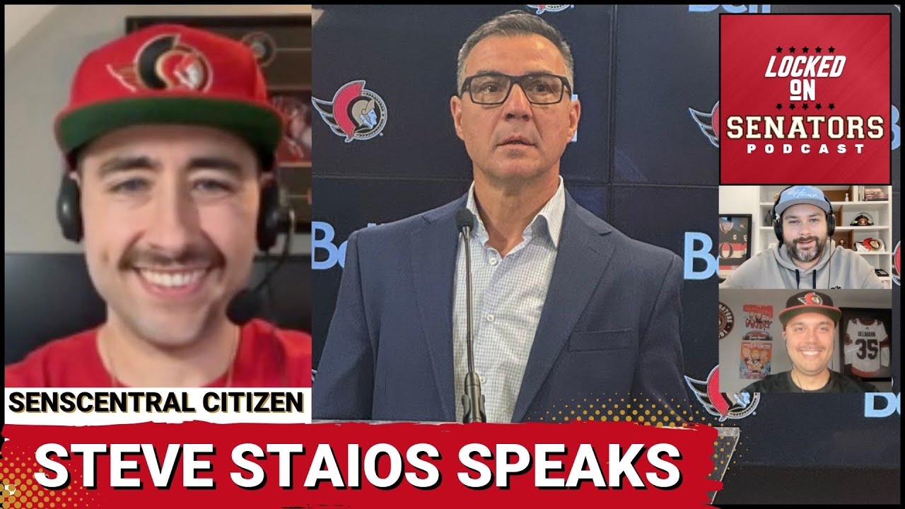 Sens GM Steve Staios Press Conference Reaction + SensCentral Citizen