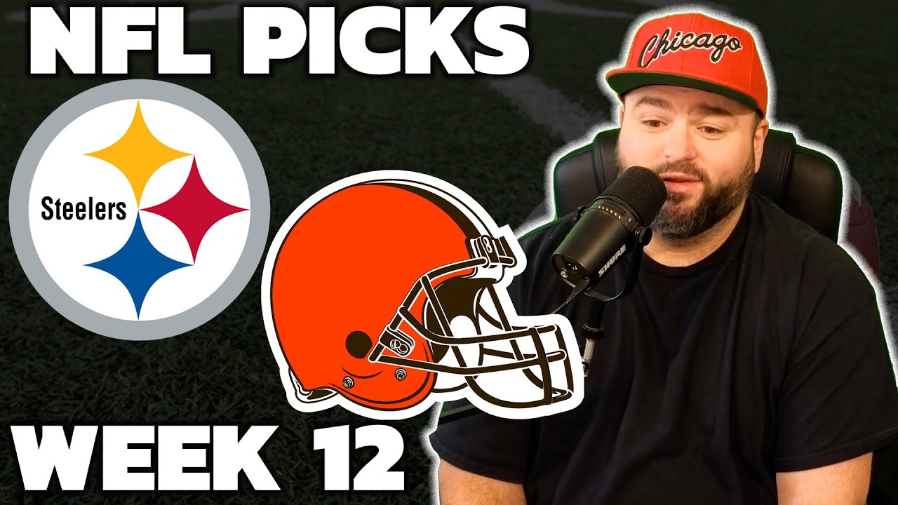 Steelers vs Browns Week 12 Bets - NFL Sunday Picks With Kyle Kirms