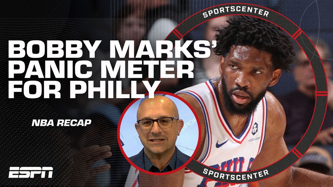 📈 Bobby Marks' PANIC METER for the 76ers 😱 + Knicks the BEST in the NBA? 👀 | SportsCenter