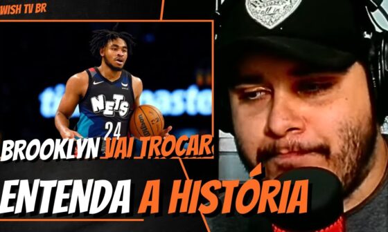 Cam Thomas TROCADO do Brooklyn Nets - Entenda TODA A HISTÓRIA!