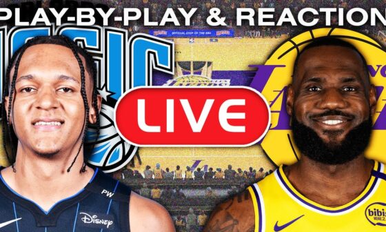 Los Angeles Lakers vs Orlando Magic LIVE Play-By-Play & Reaction