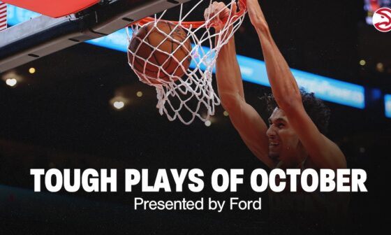 Atlanta Hawks Performance Plays of October | Presented by Ford