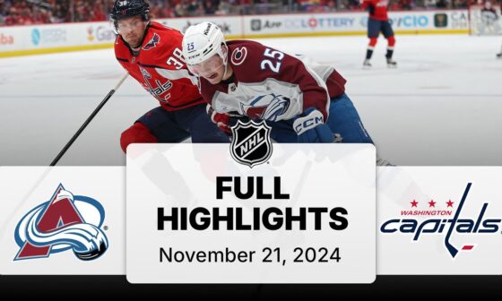 NHL Highlights | Avalanche vs. Capitals - November 21, 2024