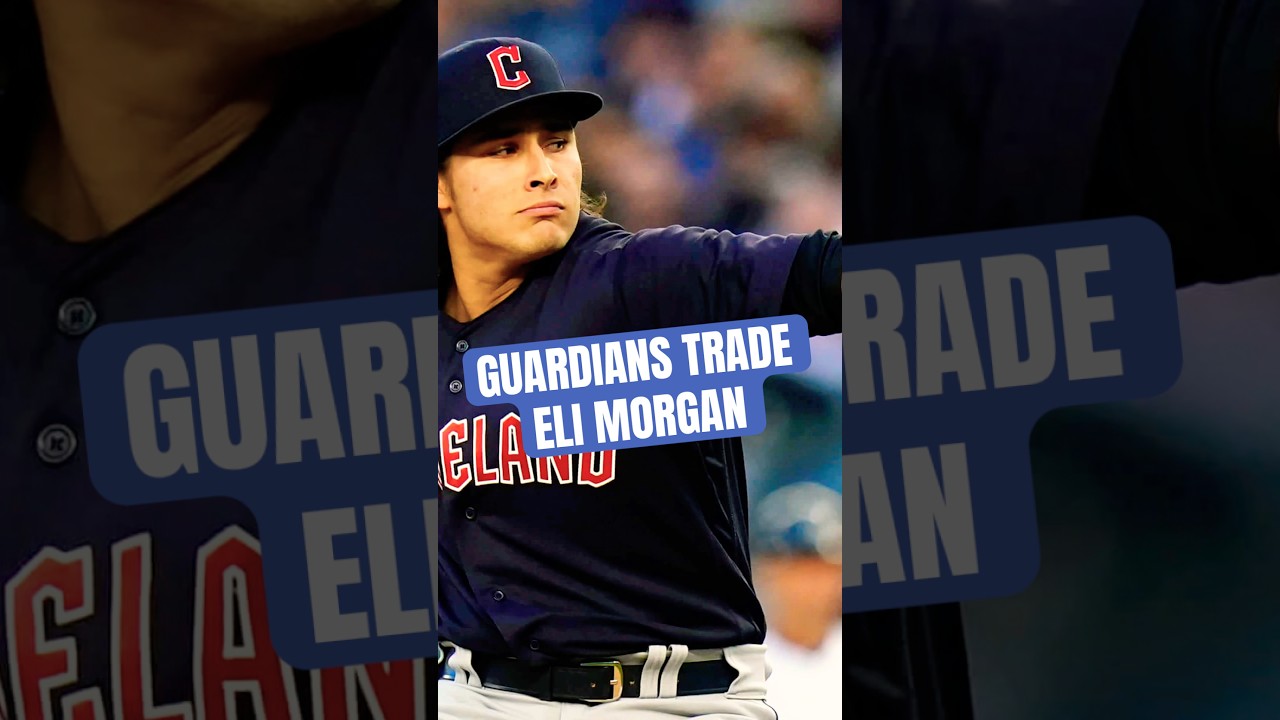 Cleveland Guardians TRADE RHP Eli Morgan to the Chicago Cubs #shorts #guardians #cubs #mlb #baseball