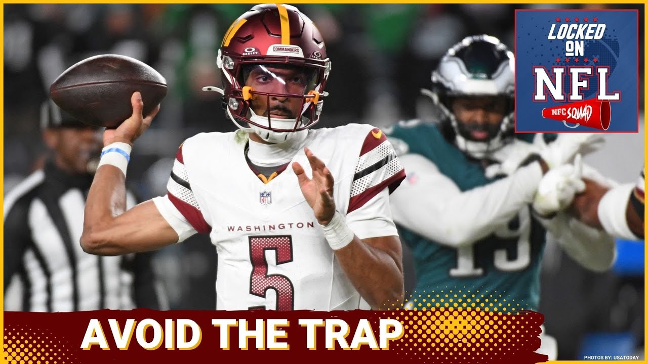 Can Washington Commanders Avoid Trap Game vs. Dallas Cowboys | NFC Squad