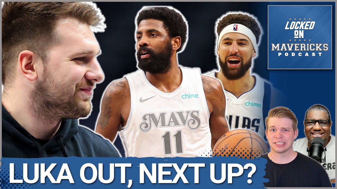 With Luka Doncic Out, Which Mavs Need to Step Up the Most? | Dallas Mavericks Podcast