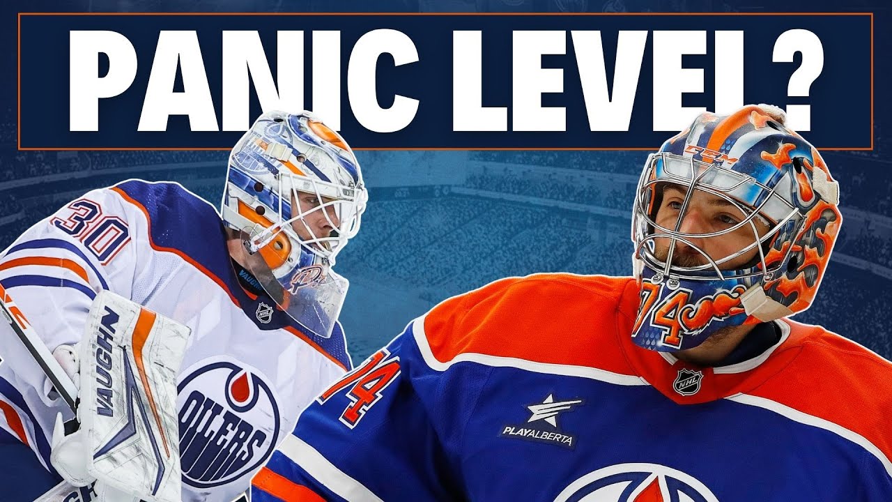 Is it time to panic over the Edmonton Oilers goalies?