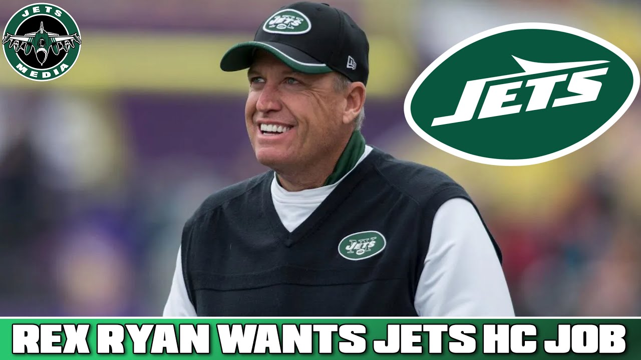 Rex Ryan RELLY Wants To Be The Next New York Jets Head Coach 🤔