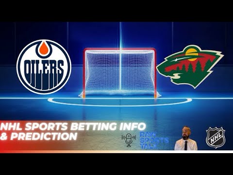 Edmonton Oilers VS Minnesota Wild