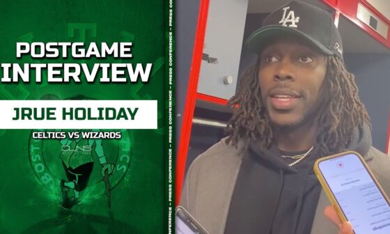 Jrue Holiday PRAISES Luke Kornet After Big Game | Celtics vs Wizards Postgame