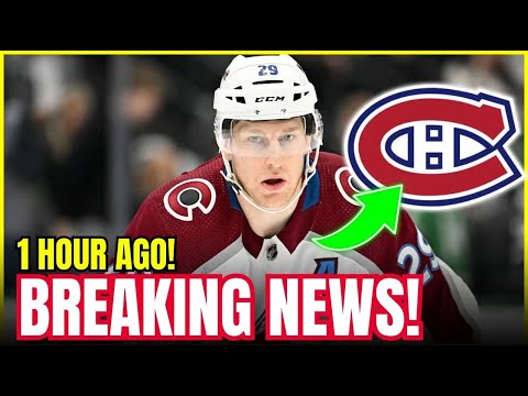 MEGA DEAL: Nathan MACKINNON Set for HISTORIC Move to Montreal | Montreal Canadiens News