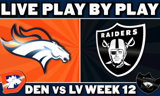 Broncos vs Raiders Live Play by Play & Reaction