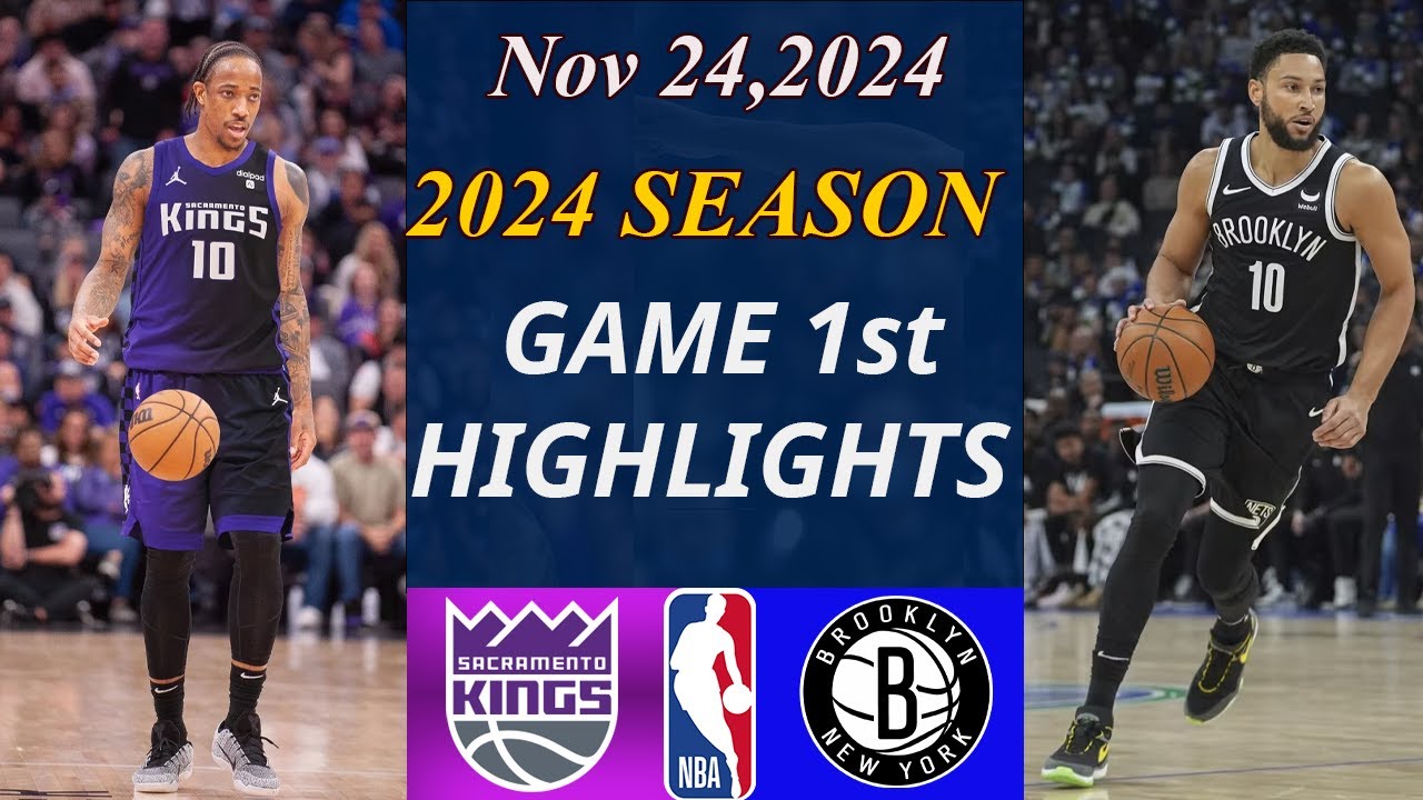 Brooklyn Nets Vs Sacramento Kings Game Highlights  | Nov 24, 2024 | NBA TODAY