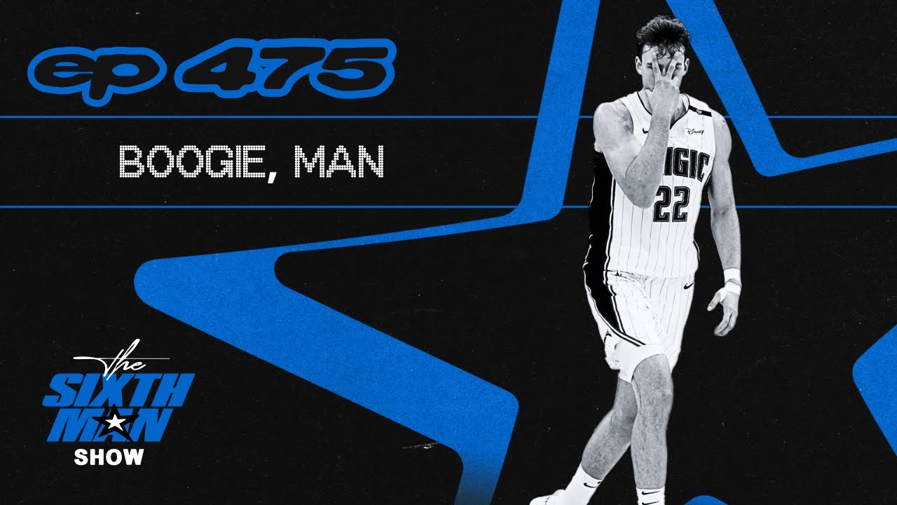 EP. 475 - Boogie, Man - Orlando Magic Podcast