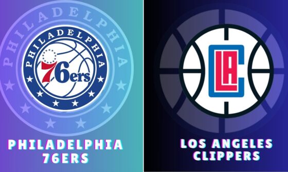 LIVE : Philadelphia 76ers vs Los Angeles Clippers | NBA | SCOREBOARD TODAY