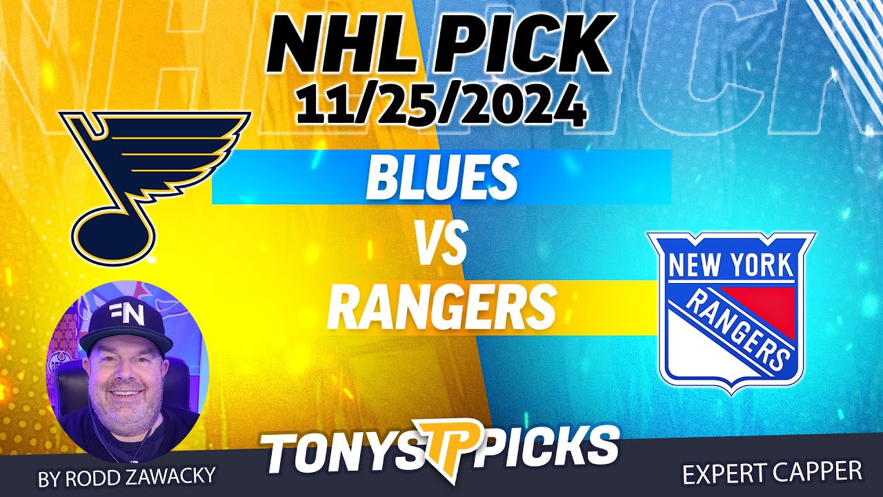 St Louis Blues vs New York Rangers 11/25/24 NHL Spread Prediction