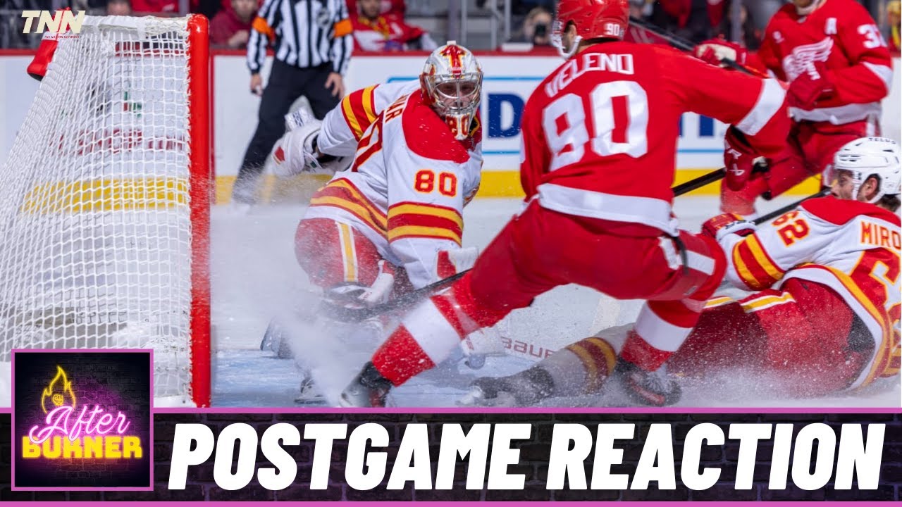 Flames @ Red Wings Postgame Reaction | FN After Burner - Game 23