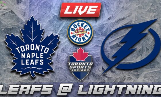 Toronto Maple Leafs vs Tampa Bay Lightning LIVE Stream Game Audio | NHL LIVE Gamecast & Chat