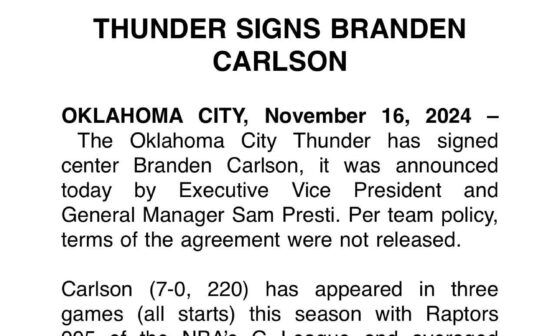 Thunder have signed 7 ft C, Branden Carlson