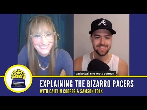 Explaining the Bizzaro Pacers- Caitlin Cooper podcasts with Samson Folk 11/19