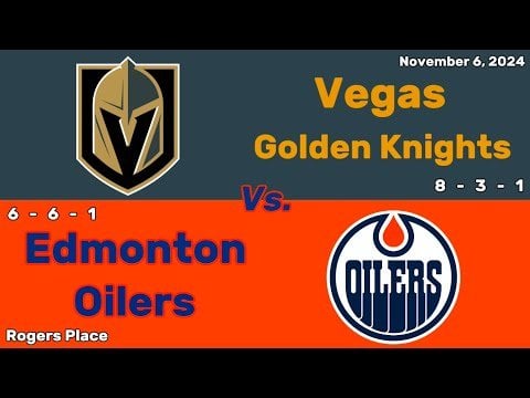 Vegas Golden Knights vs Edmonton Oilers | November 6, 2024 | All Goals